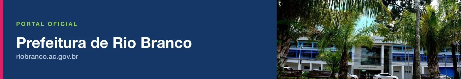 Prefeitura de Rio Branco: portal oficial em riobranco.ac.gov.br